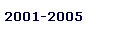 2001-2005