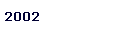 2002
