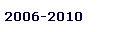 2006-2010